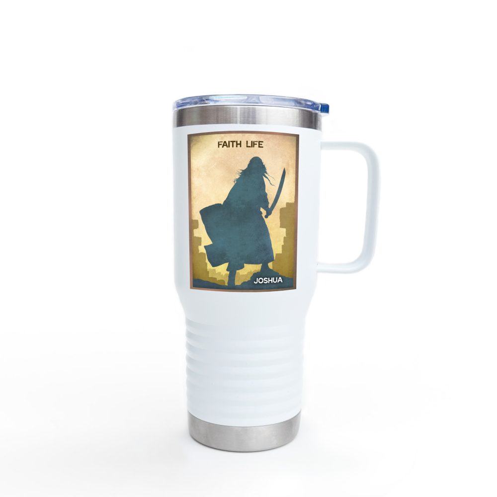 Joshua, Faith Life: Inspirational Insulated Tumbler, 20oz