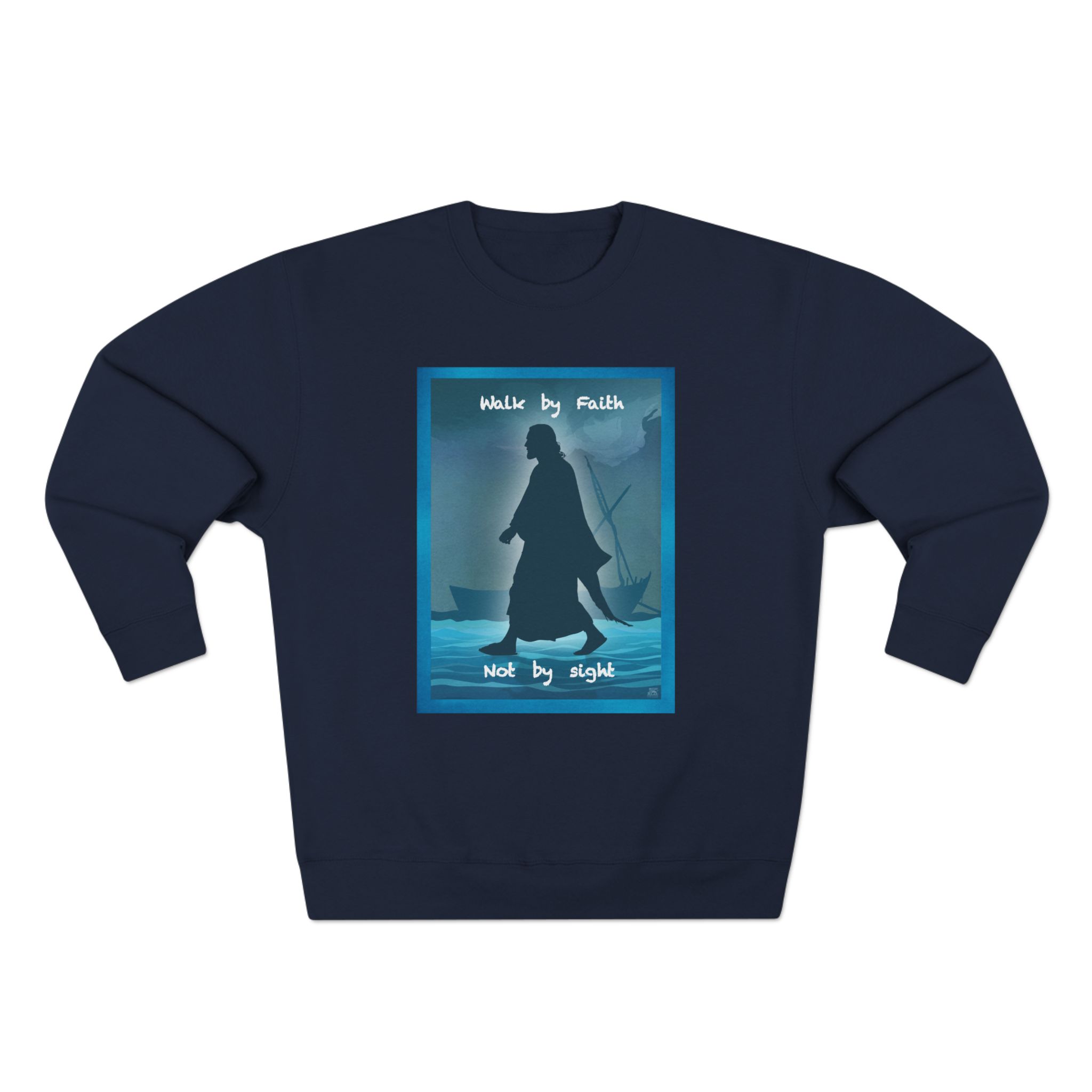 Jesus, Walk By Faith, Not by Sight: Sweatshirt Halo House Jesus, Walk By Faith, Not by Sight: Sweatshirt - Image 13