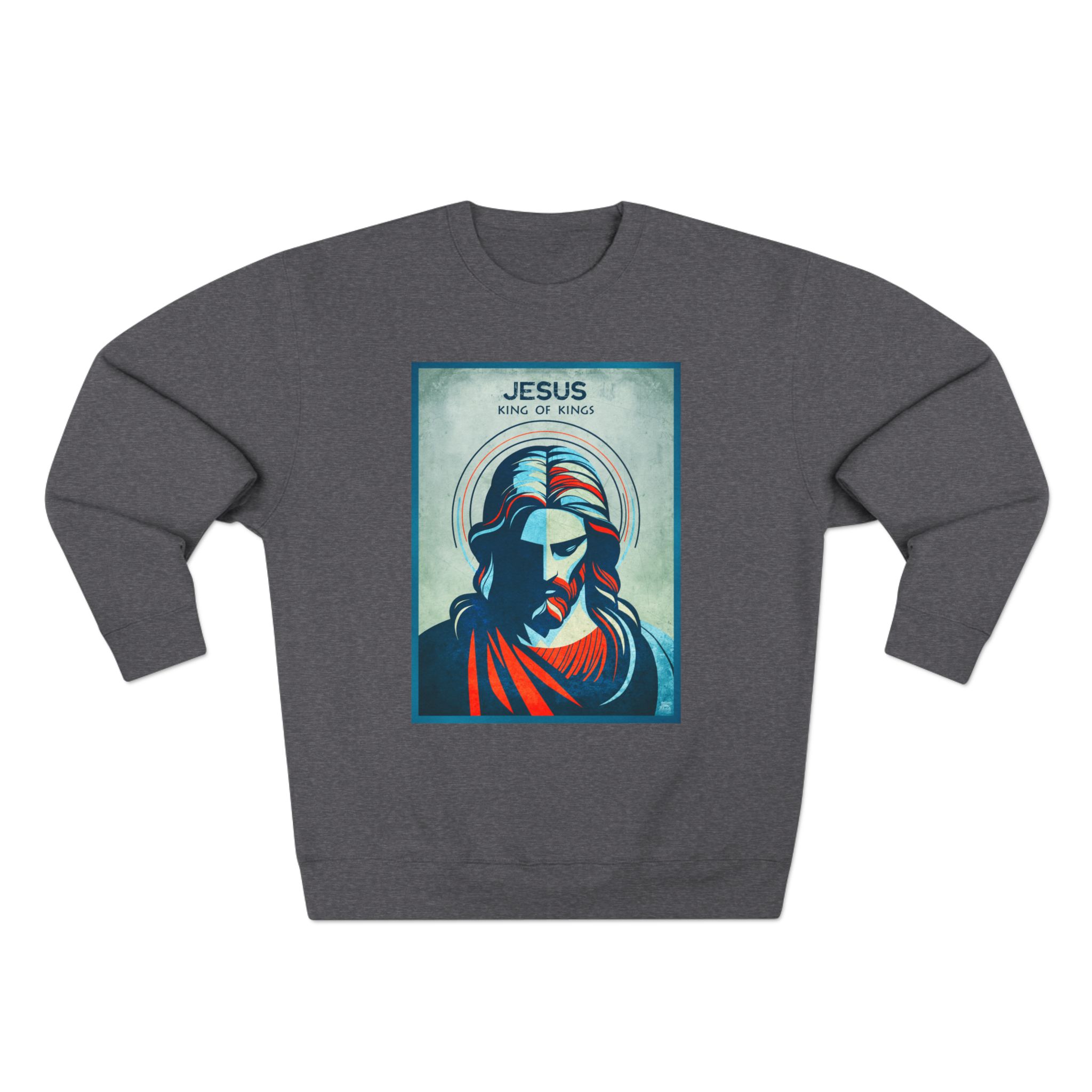 Jesus, King of Kings : Sweatshirt Halo House Jesus, King of Kings : Sweatshirt - Image 4