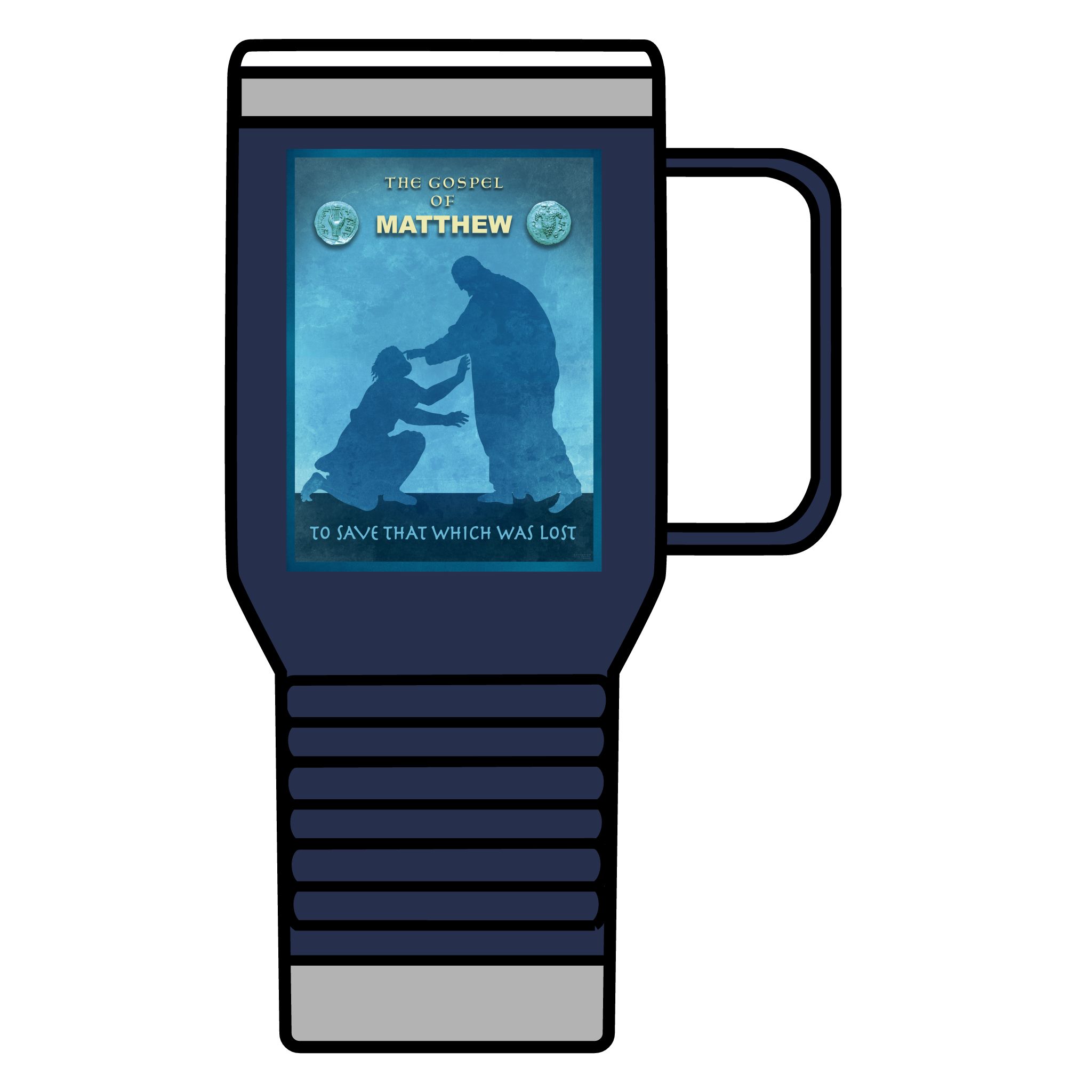 Gospel of Matthew: Inspirational Insulated Tumbler 20oz 9 Gospel of Matthew: Inspirational Insulated Tumbler 20oz - Image 9
