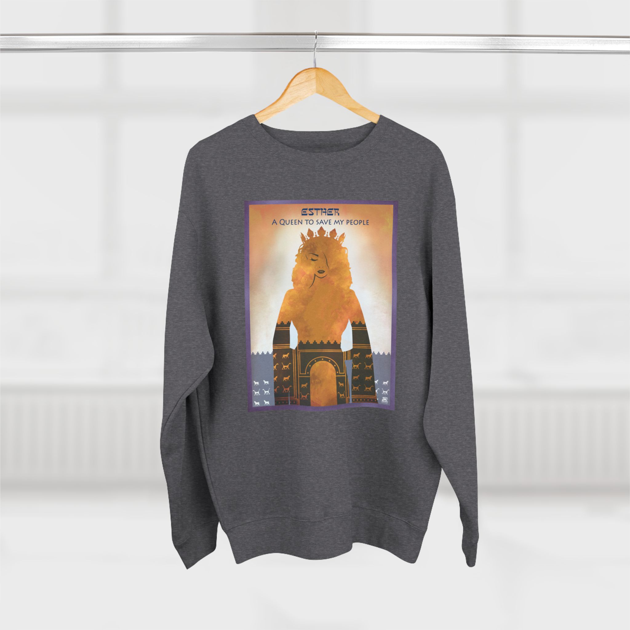 Esther, A Queen to Save My People : Sweatshirt 5 Esther, A Queen to Save My People : Sweatshirt - Image 5