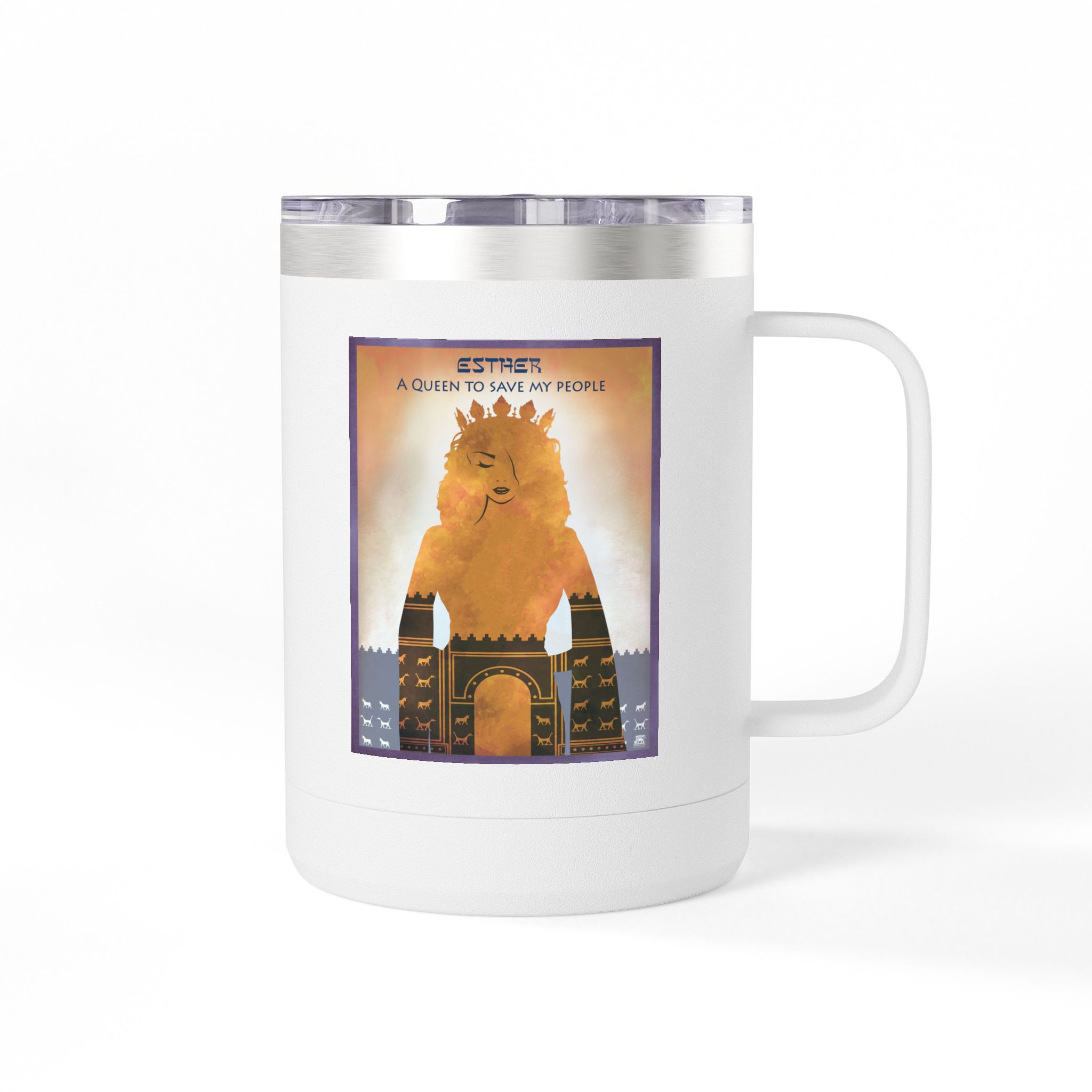 Esther, A Queen to Save My People Christian Travel Mug - Bible Coffee Mug 15oz 1 Esther, A Queen to Save My People Christian Travel Mug - Bible Coffee Mug 15oz