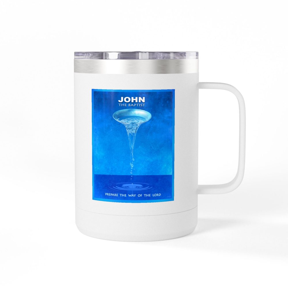 John, The Baptist Christian Travel Mug - Bible Coffee Mug 15oz