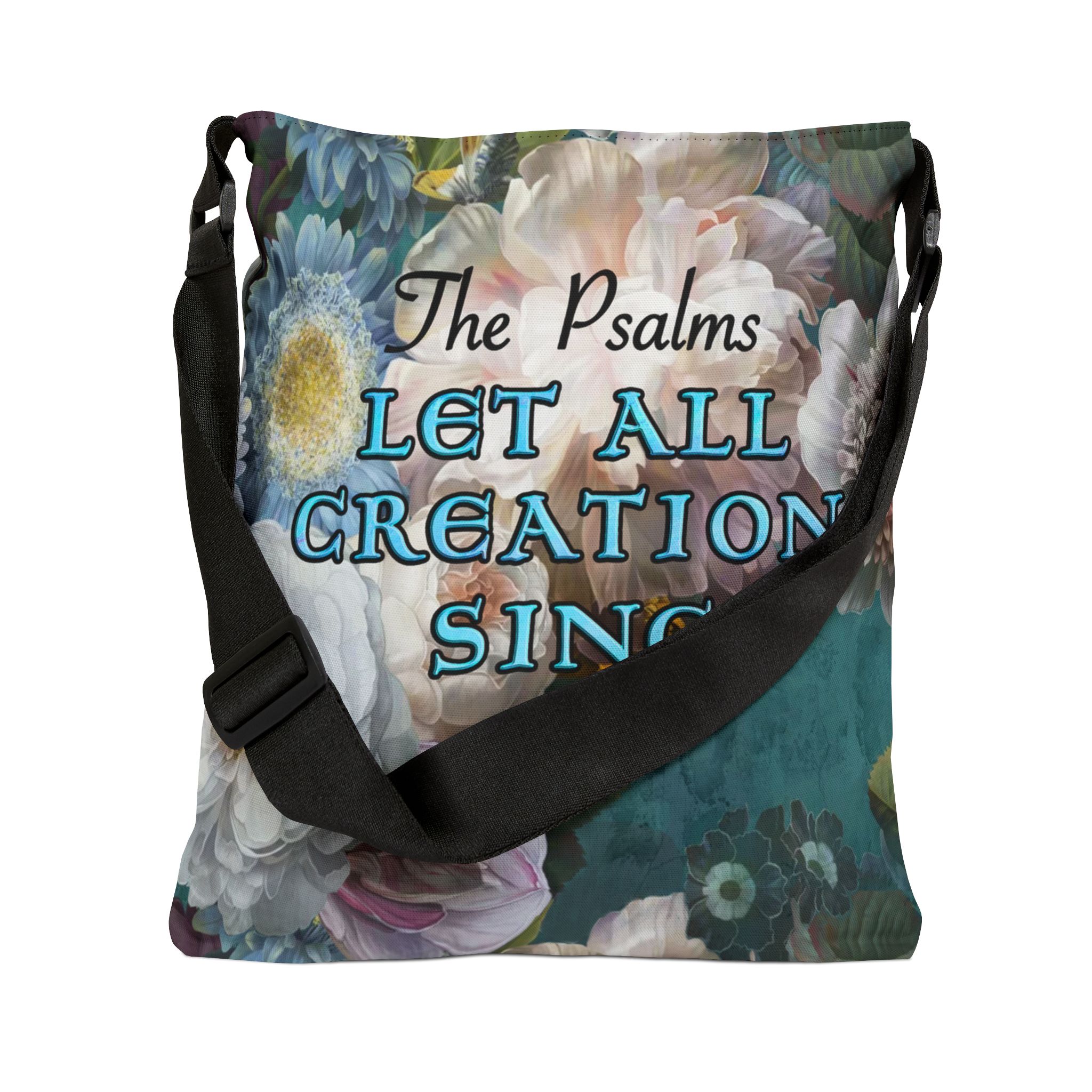 Psalms, Let All Creation Sing - Adjustable Tote Bag 3 Psalms, Let All Creation Sing - Adjustable Tote Bag - Image 3
