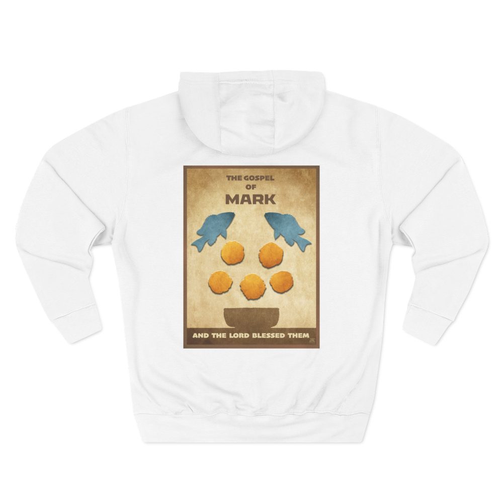 Christian Gospel of Mark Feeding the Multitude Hoodie - Faith Based Hoodie