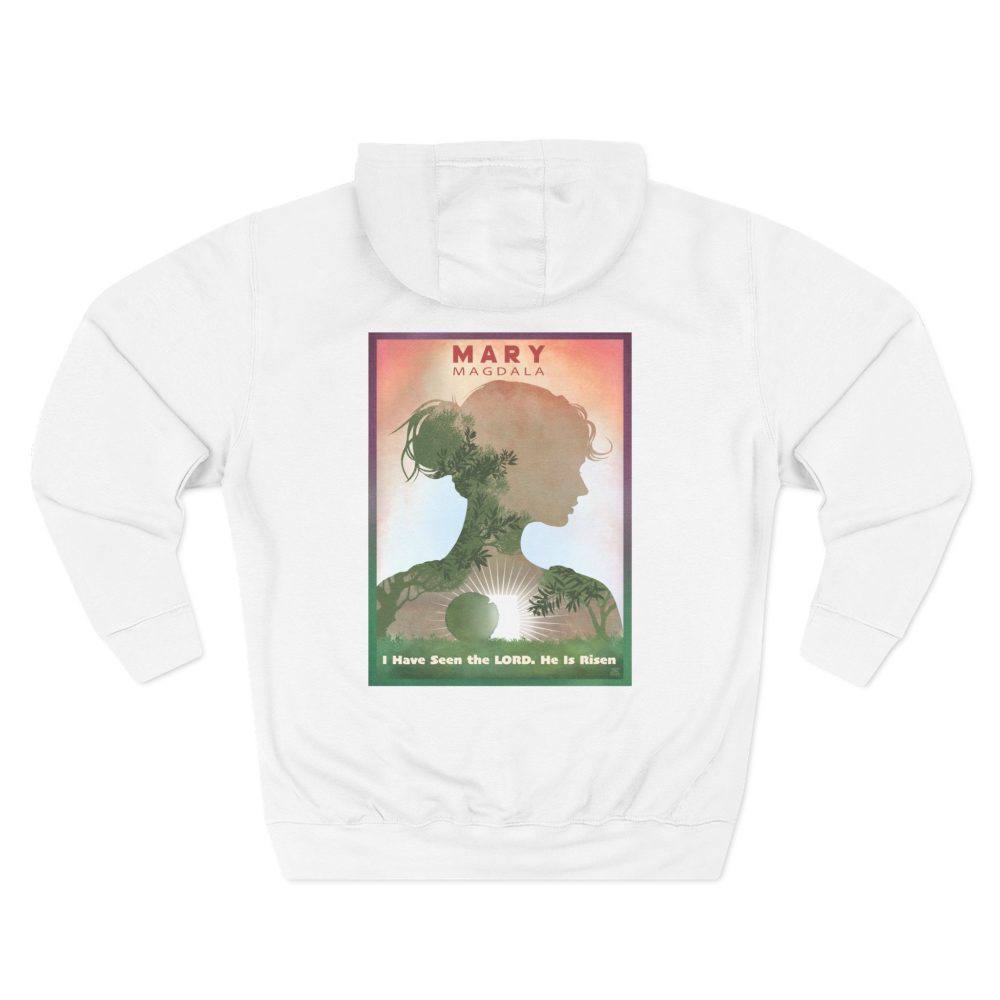 Christian Mary of Magdala, I have seen the Lord Hoodie - Faith Based Hoodie