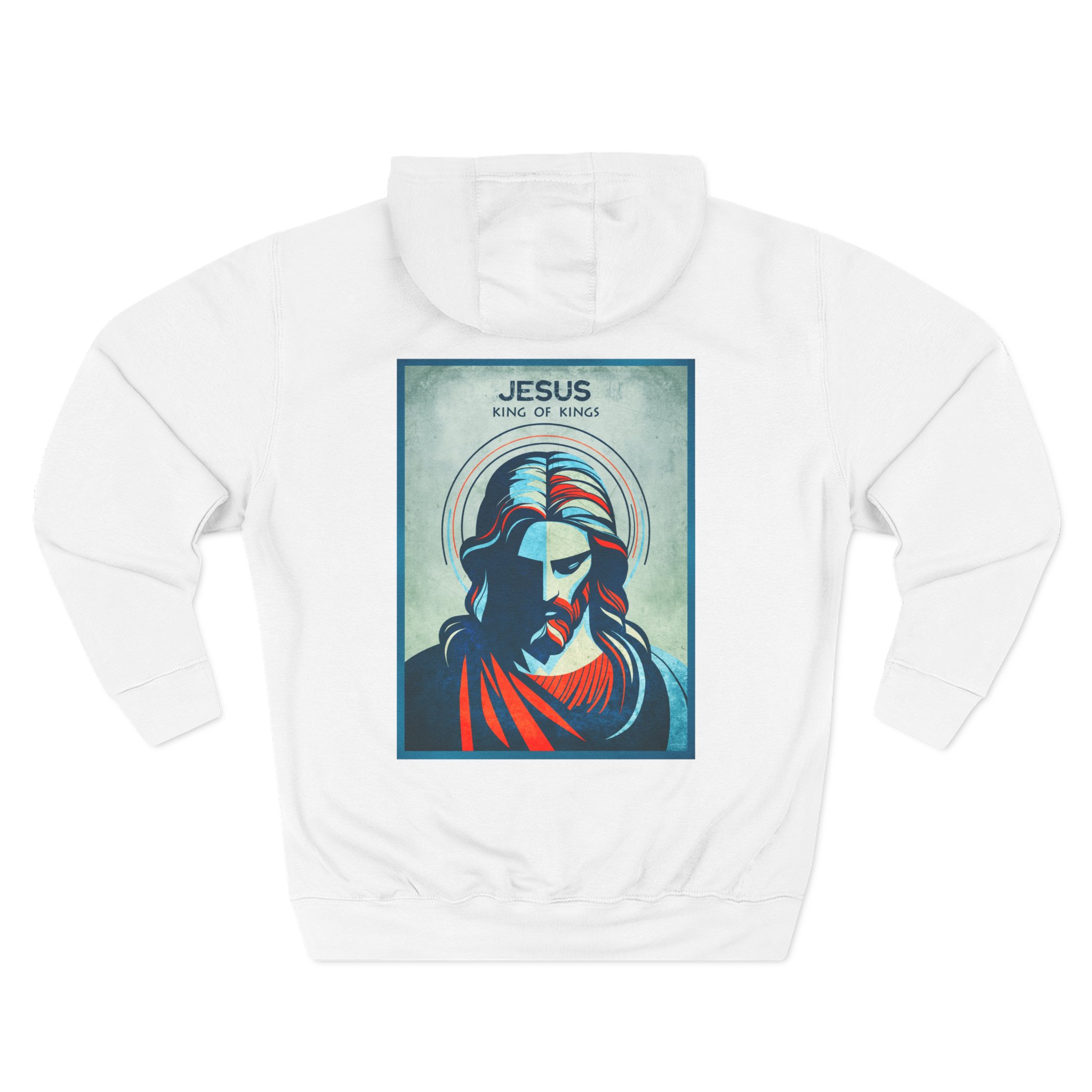 Christian Jesus King of Kings Hoodie - Faith Based Hoodie 1 Christian Jesus King of Kings Hoodie - Faith Based Hoodie