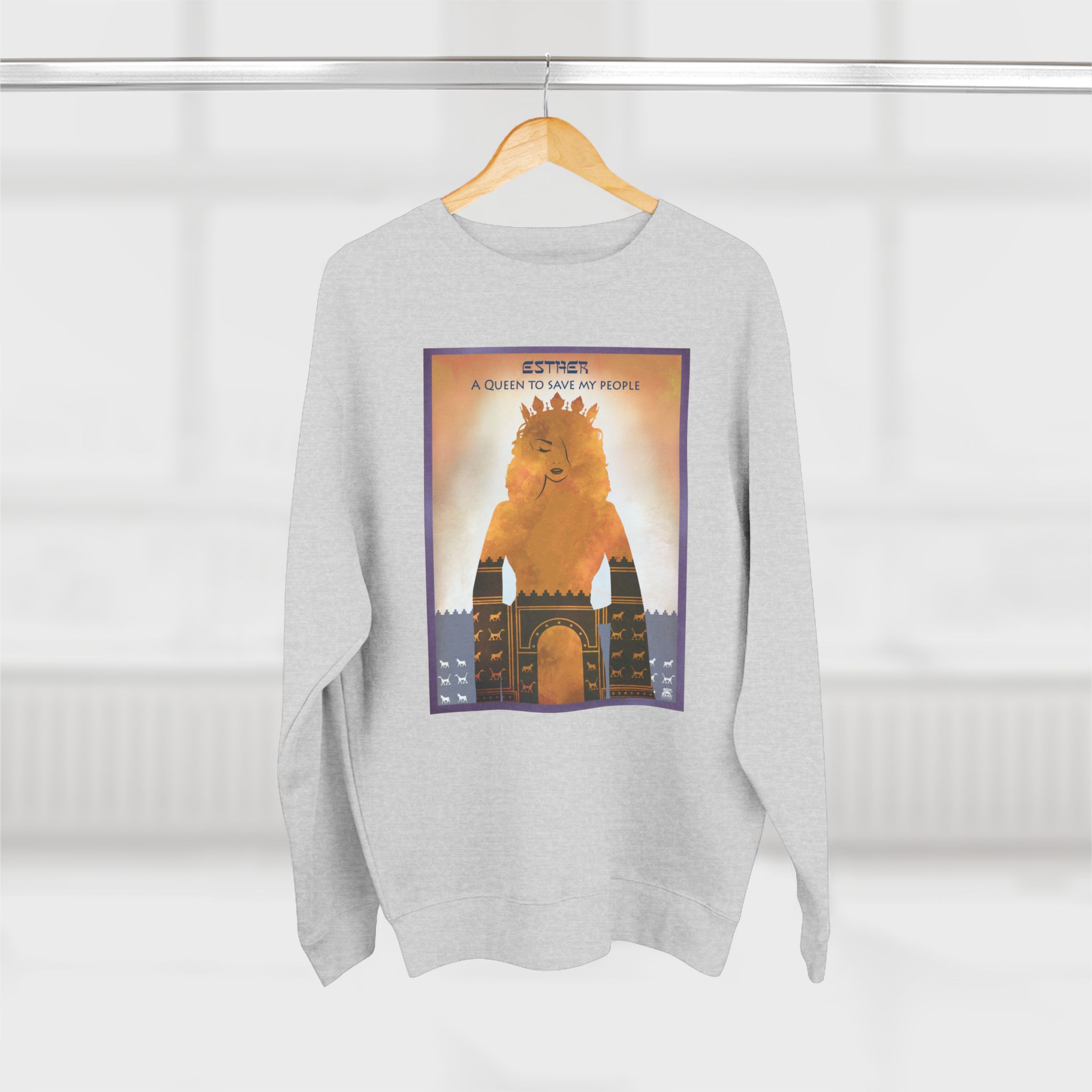 Esther, A Queen to Save My People : Sweatshirt 2 Esther, A Queen to Save My People : Sweatshirt - Image 2