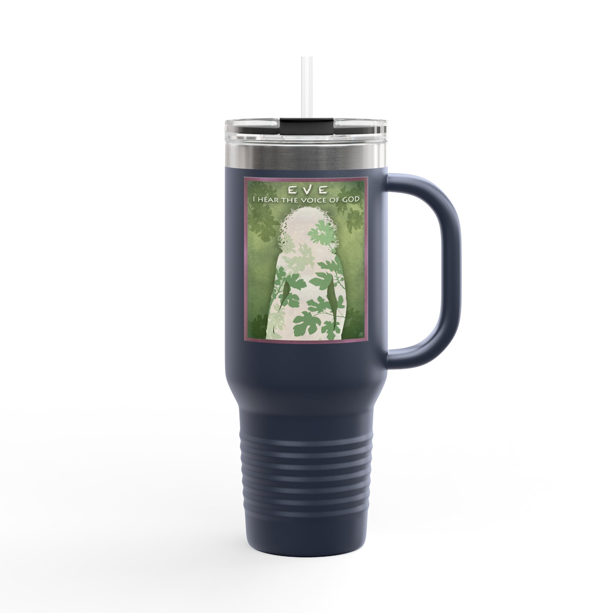 Eve, I hear the Voice of God - Christian 40oz Tumbler 13 Eve, I hear the Voice of God - Christian 40oz Tumbler - Image 13