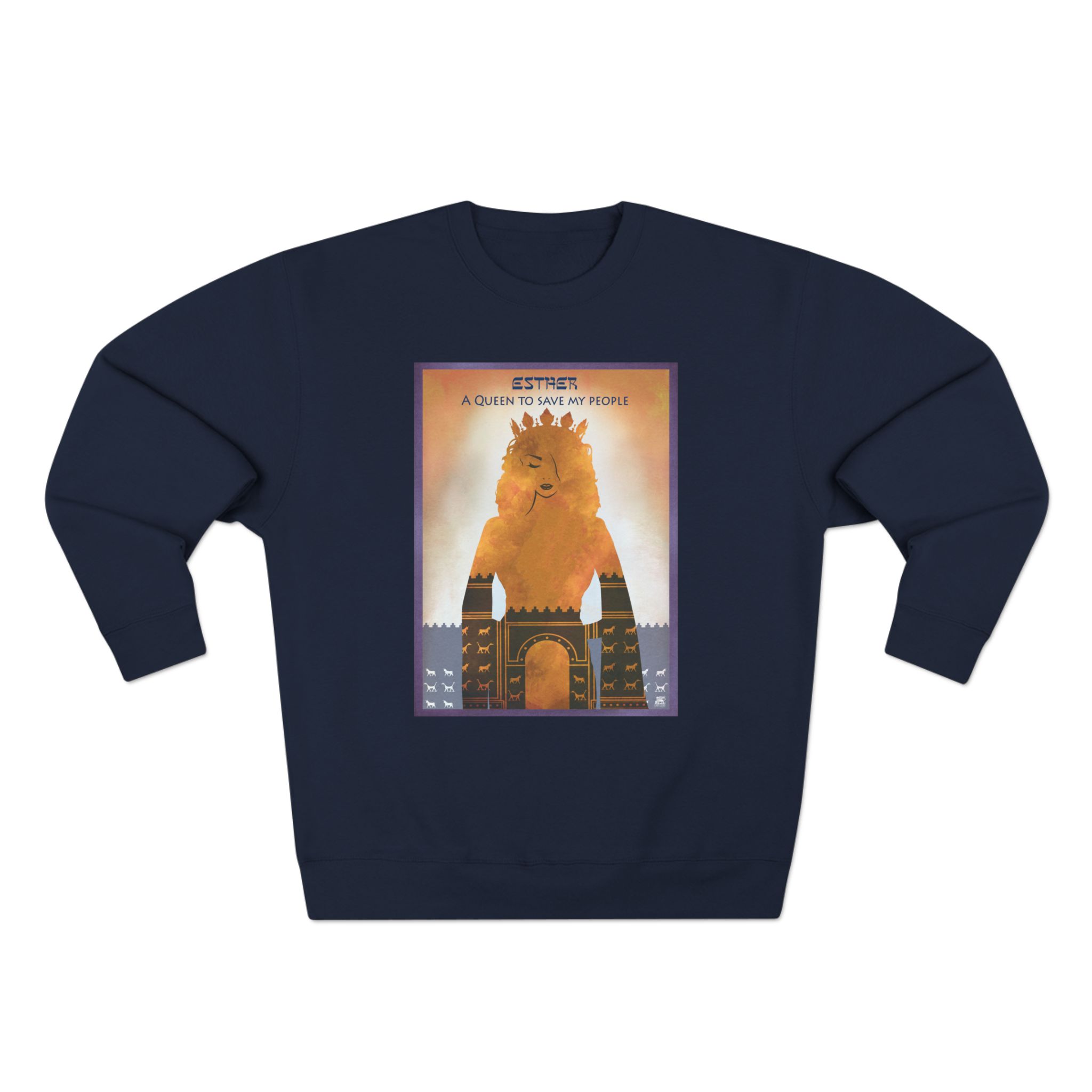 Esther, A Queen to Save My People : Sweatshirt 13 Esther, A Queen to Save My People : Sweatshirt - Image 13