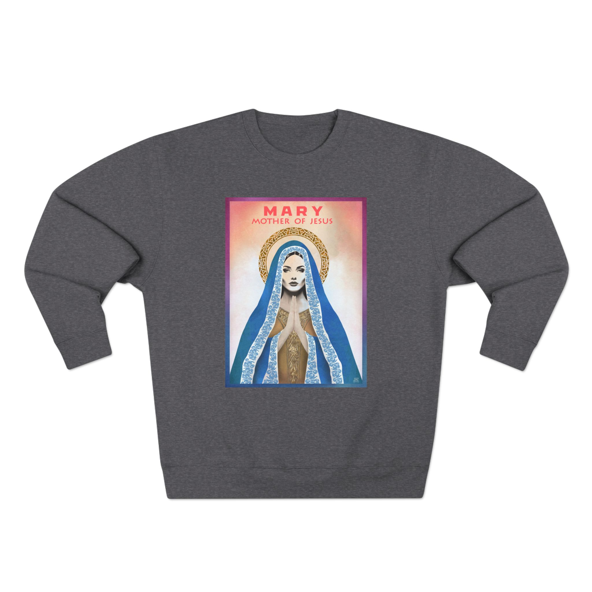 Mary, Mother of Jesus : Sweatshirt 4 Mary, Mother of Jesus : Sweatshirt - Image 4