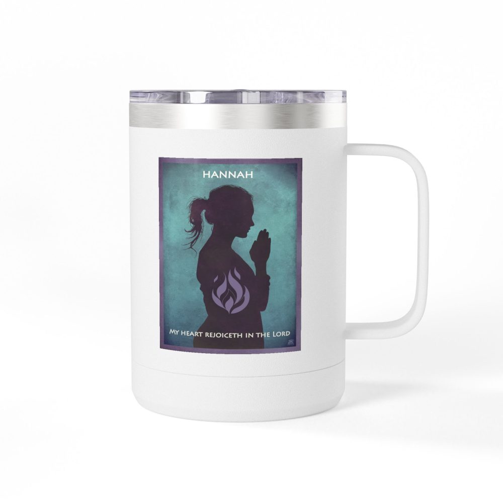 Hannah, The Power of Prayer Christian Travel Mug - Bible Coffee Mug 15oz
