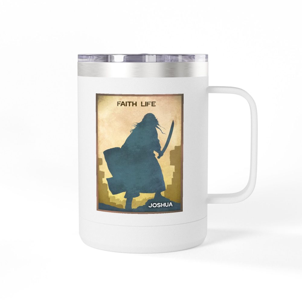 Joshua, Faith Life Christian Travel Mug - Bible Coffee Mug 15oz