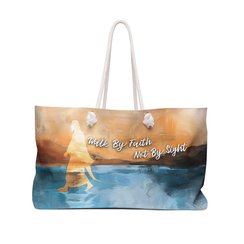 Walk By Faith Not By Sight - Boston Weekender Tote Bag