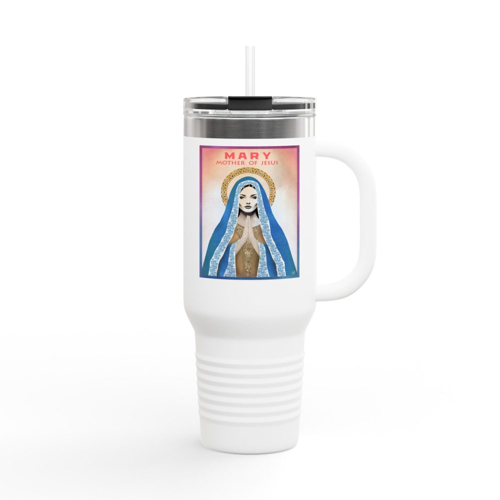 Mary, Mother of Jesus - Christian 40oz Tumbler