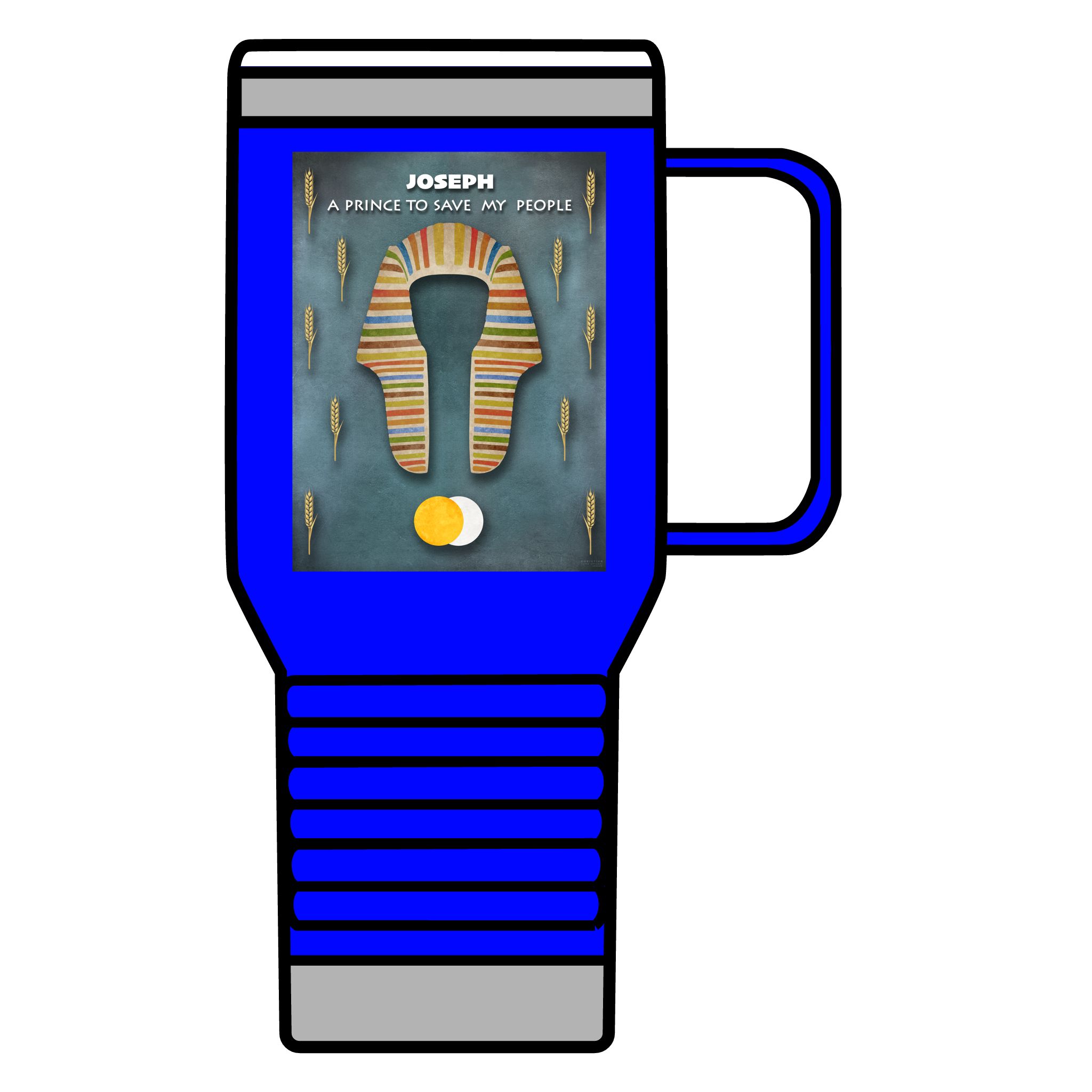 Joseph, A Prince to Save My People: Inspirational Insulated Tumbler 20oz 7 Joseph, A Prince to Save My People: Inspirational Insulated Tumbler 20oz - Image 7