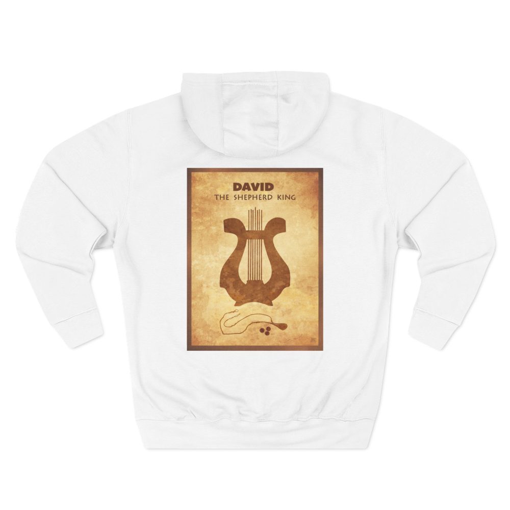 Christian David the Shepherd King Hoodie - Faith Based Hoodie